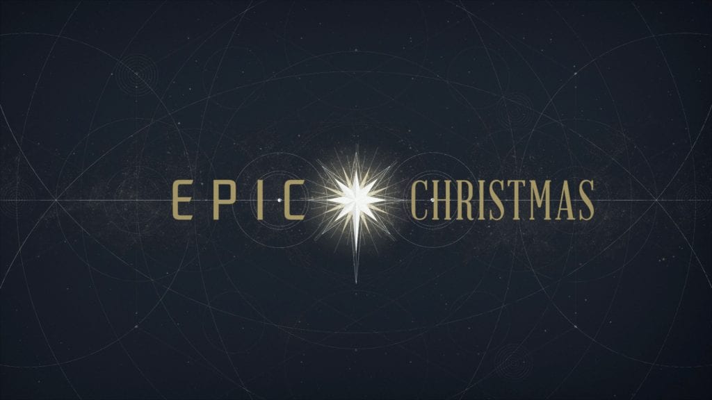 Epic Christmas | Week 1 | Fremont