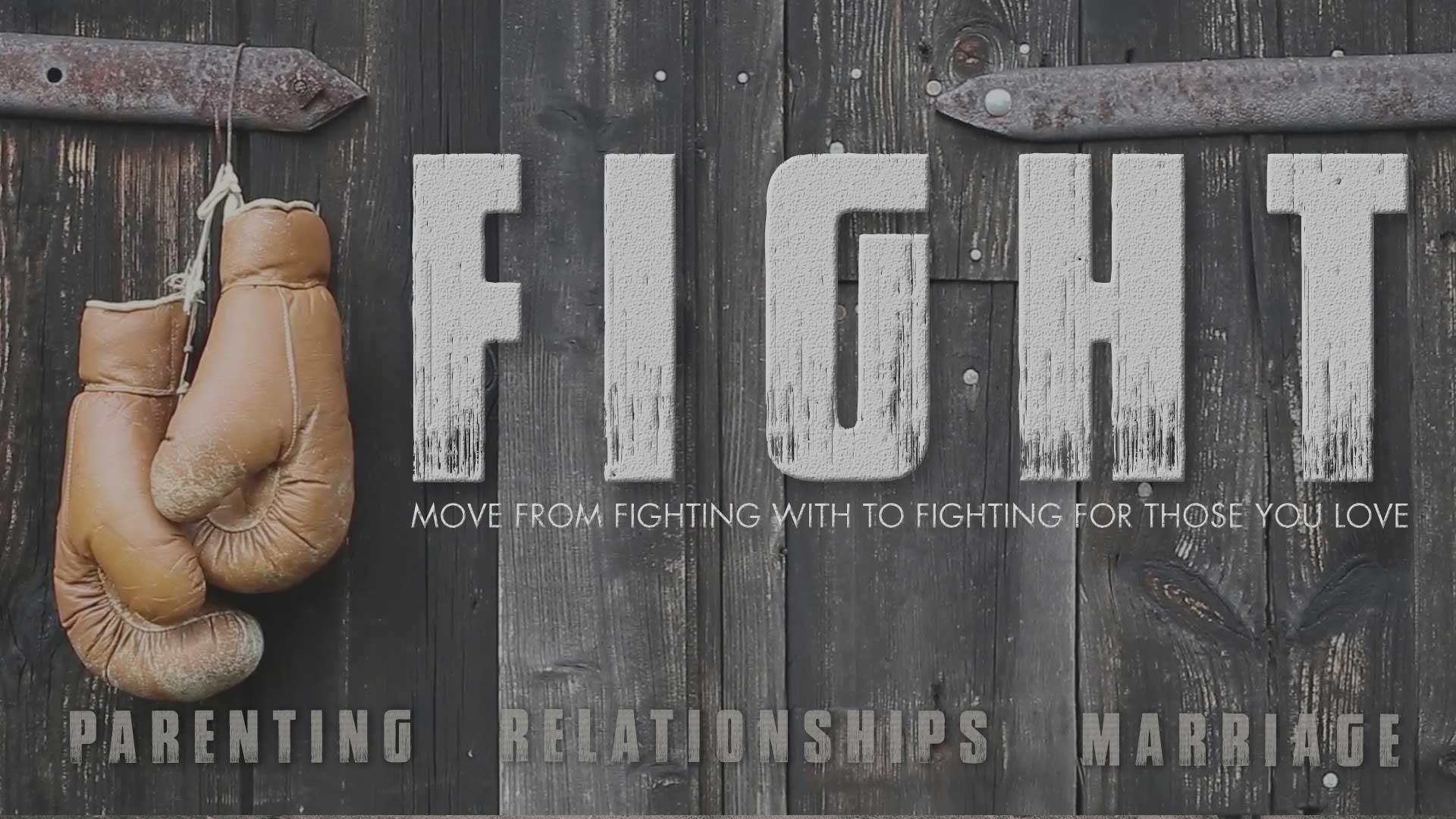 Fight - Grace Community Church