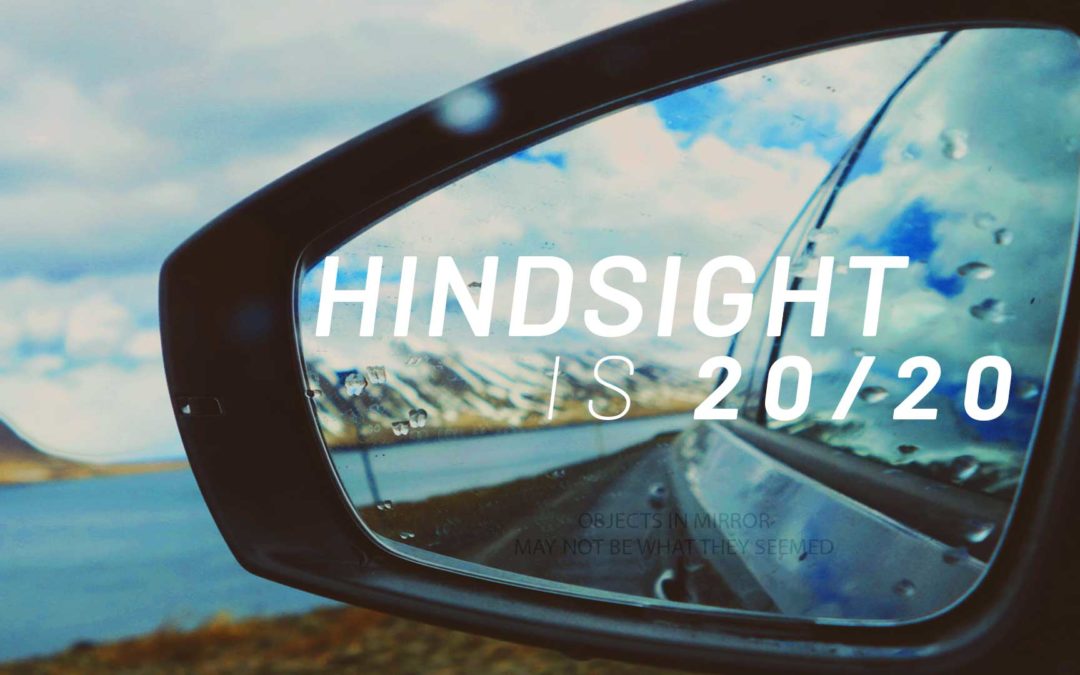 Hindsight is 20/20 – Tiffin