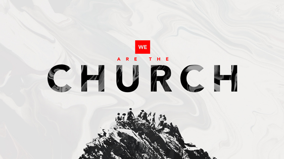 We are the Church | Week 2 | Northwood