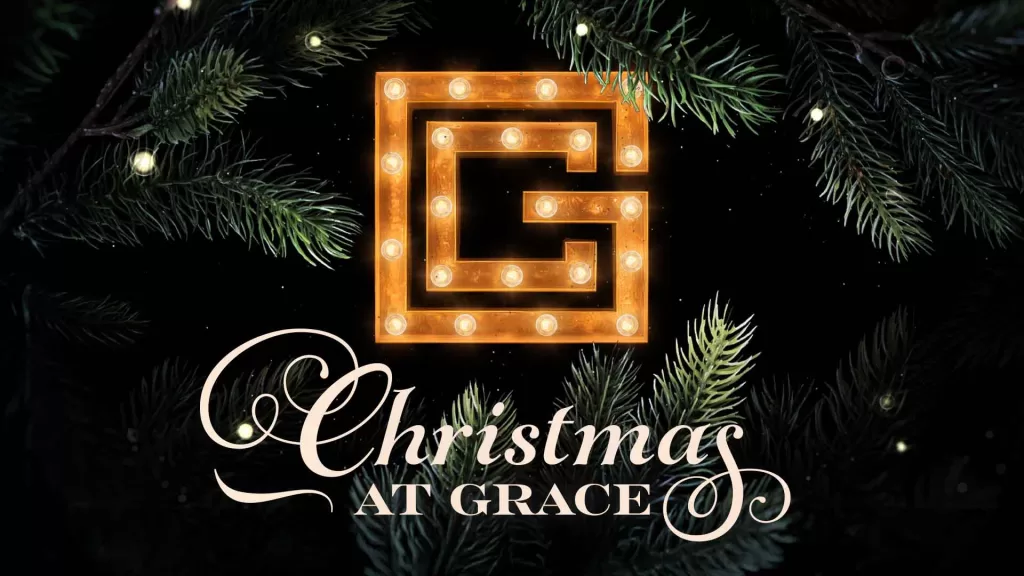 Christmas at Grace