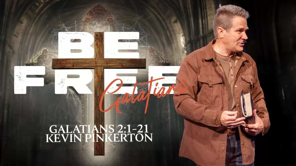 Be Free | Galatians 2:1-21 | Fremont