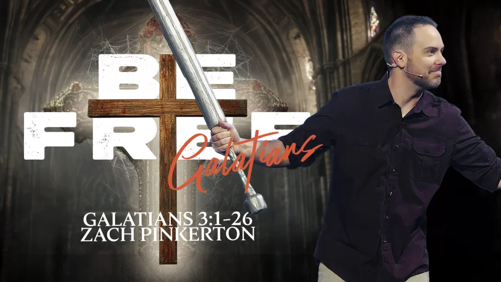 Be Free | Galatians 3:1-26 | Tiffin