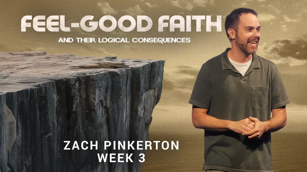 Feel-Good Faith | Week 3 | Tiffin