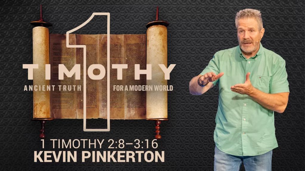 1 Timothy 2:8 – 3:16 | Fremont