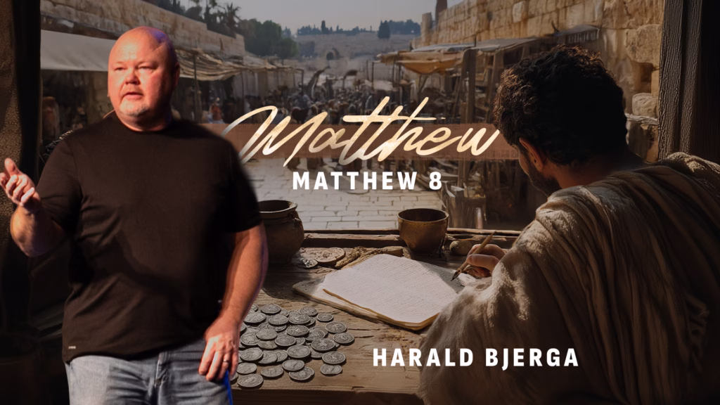 Matthew 8 | Northwood