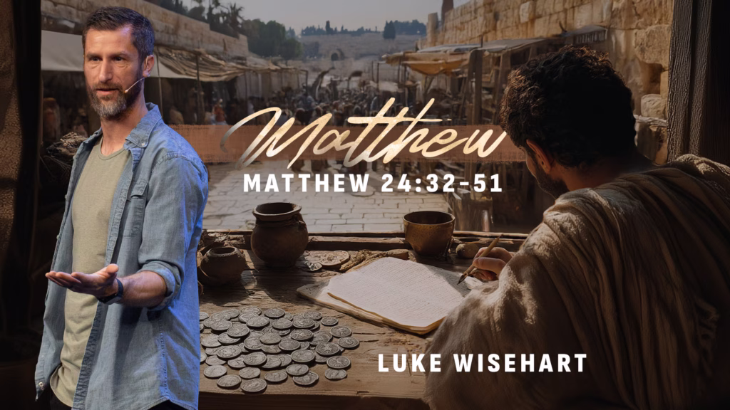 Matthew 24:32-51 | Sandusky
