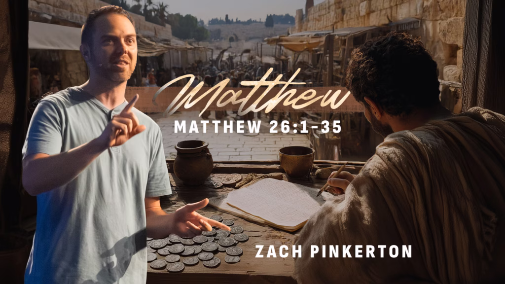 Matthew 26:1-35 | Tiffin