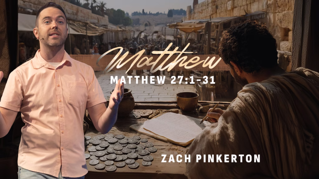 Matthew 27:1-31 | Tiffin
