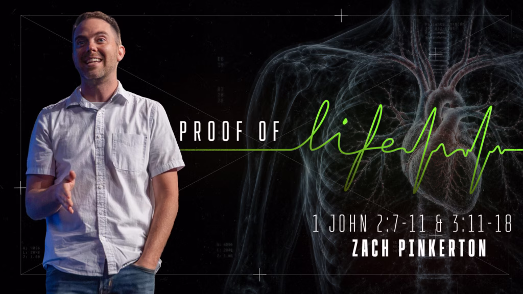 Proof of Life | 1 John 2:7-11 & 3:11-18 | Tiffin