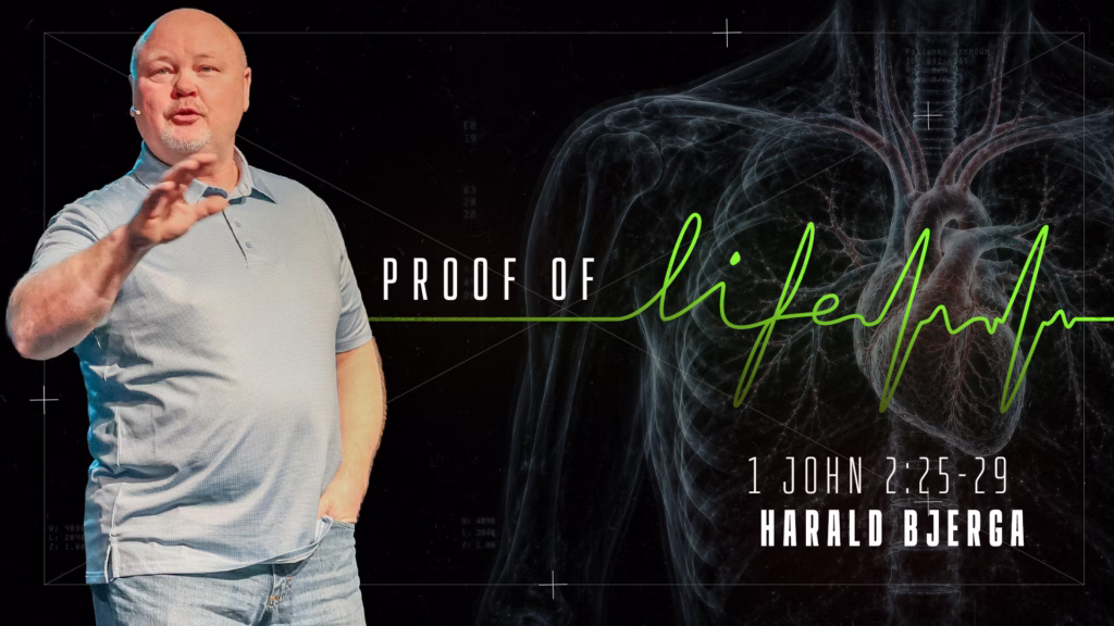 Proof of Life | 1 John 2:25-29 | Northwood