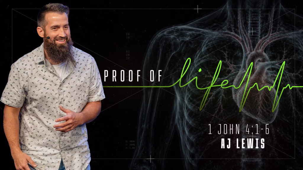 Proof of Life | 1 John 4:1-6 | Sandusky