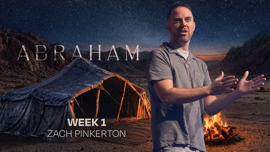 Abraham | Week 1 | Tiffin